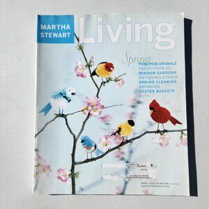 April 2000 Issue #78 of MARTHA STEWART LIVING Magazine Spring Birds Decor Book